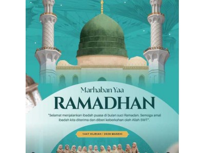 Marhaban Yaa Ramadhan 1447 Hijriah / 2026 Masehi