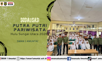 Sosialisasi Putra Putri Pariwisata Hulu Sungai Utara 2026 di SMAN 1 Amuntai