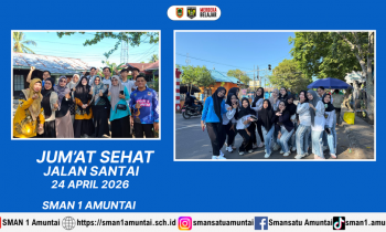 Jumat Sehat SMAN 1 Amuntai Jalan Santai Penuh Semangat Kebersamaan