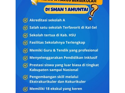 Kenapa Harus Bersekolah di SMAN 1 Amuntai ?