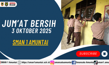 Jum’at Bersih di SMAN 1 Amuntai, Wujudkan Semangat Kebersamaan dan Cinta Lingkungan