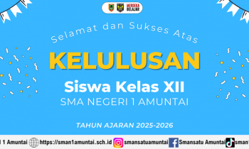 Pengumuman Kelulusan SMAN 1 Amuntai Tahun AJaran 2025/2026